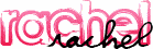Rachel