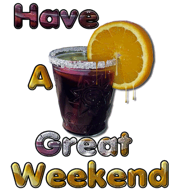 Have a great weekend Pictures, Images and Photos