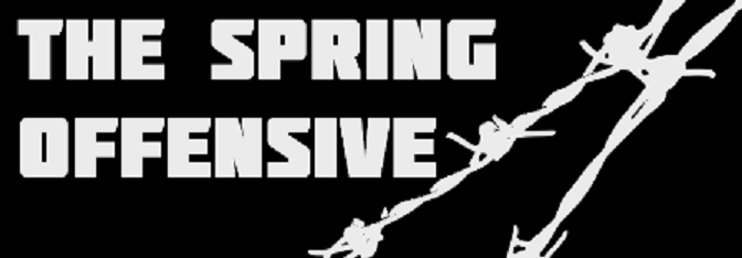 The Spring Offensive