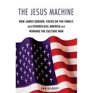 The Jesus Machine by Dan Gilgoff