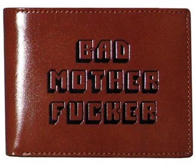 Bad Mother Fucker Wallet